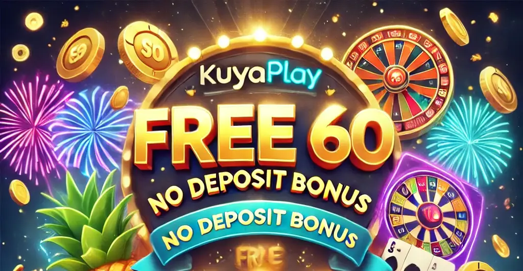 A bright and celebratory promotional graphic for KuyaPlay's 'Free 60 No Deposit Bonus,' featuring coins, casino chips, and game icons like slot machines and cards. The design emphasizes the excitement of risk-free gaming and the potential to win big at KuyaPlay.